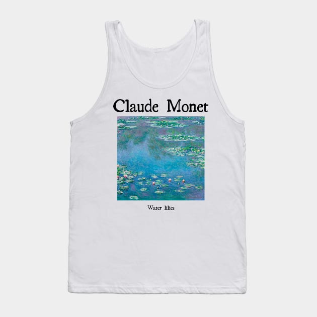 Water lilies by Claude Monet Tank Top by Cleopsys